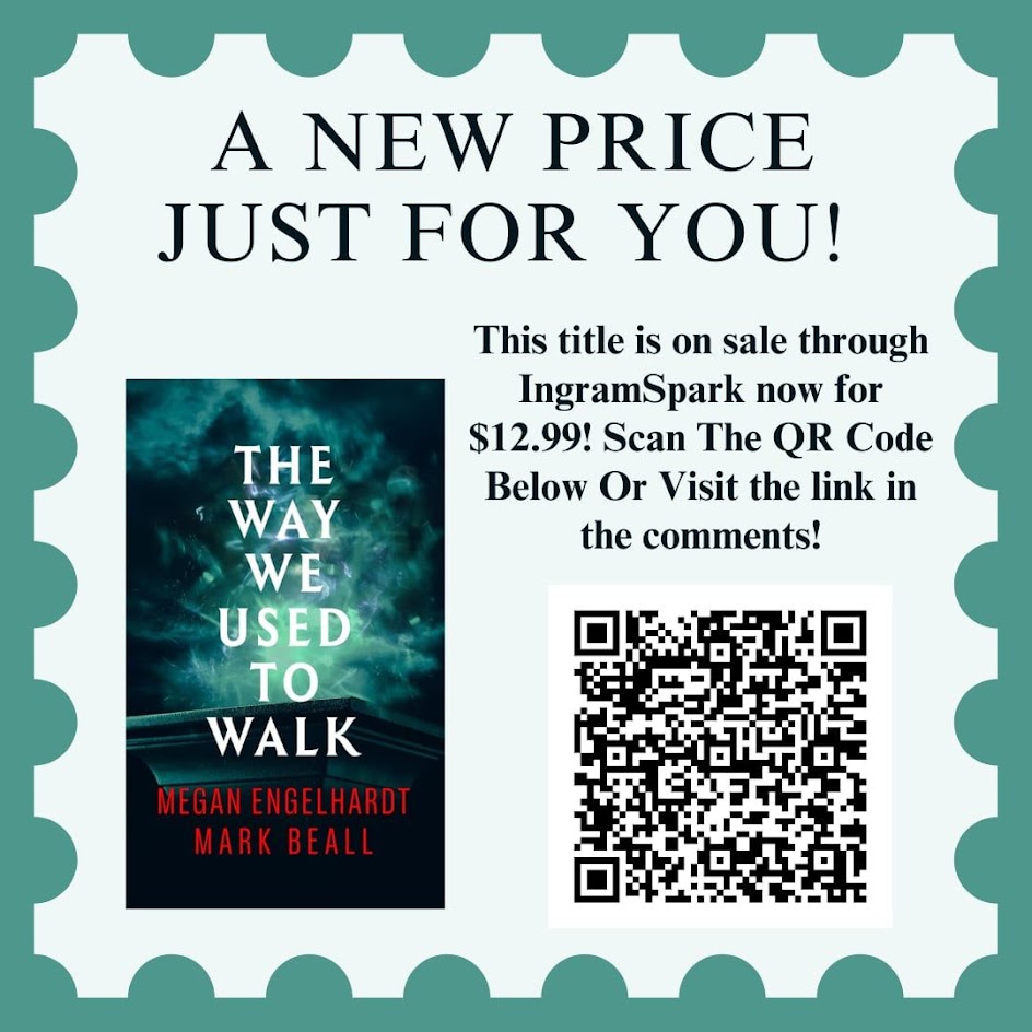 A promotion graphic in greens that reads "A new price just for you! This title is on sale through IngramSpark now for $12.99! Scan the QR Code Below or Visit the link in the comments!"